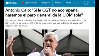 CALO: &quot;Si la CGT no acompaña, haré el paro general de la UOM sola&quot;.