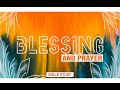 BLESSINGS &amp; PRAYER  l  Sunday Bible study  l  18th Feb 2024  l  10:00am  l  Ps. Nelson