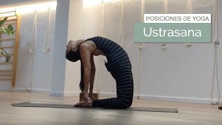 Posición de yoga: Ustrasana (postura del camello)