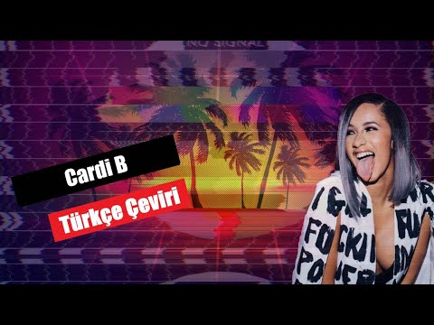 Cardi B - WAP feat. Megan Thee Stallion [Türkçe Çeviri]