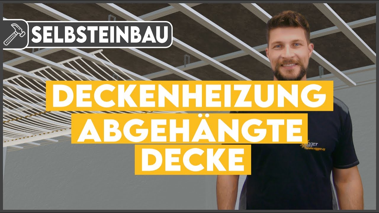 Selbsteinbau egger Deckenheizung & Kühldecke abgehängte Decke