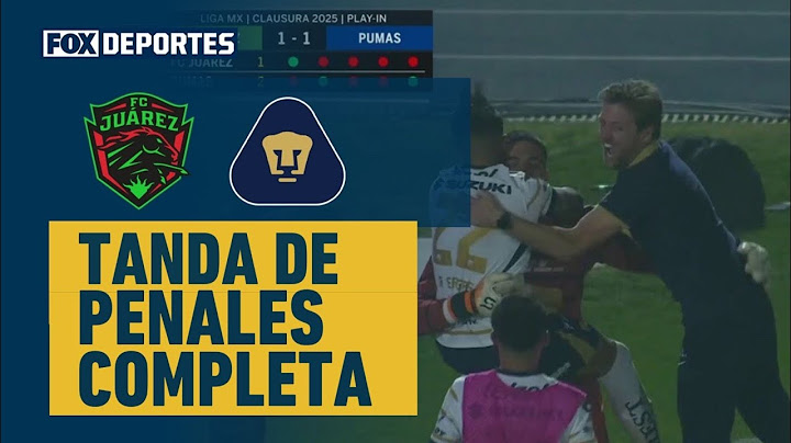 🐾🐴 TANDA DE PENALES COMPLETA | FC Juárez 1-1 (1-2) Pumas | Play-In Clausura 2025 | Liga MX