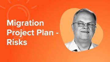Migration Project Plan - Risks