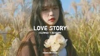 Indila - Love Story (Slowed + Reverb) Neonslow Resimi