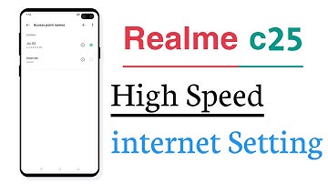 Realme c25 High Speed internet Setting 100%