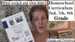 Homeschool Curriculum Overview 2nd, 7th, 8th Grade: How Did It Work?