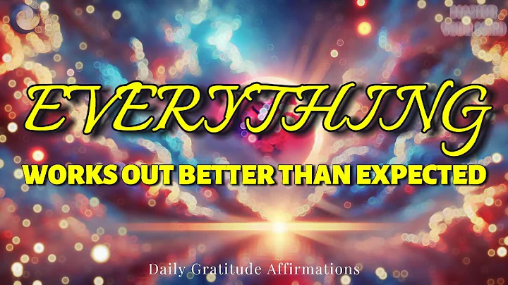 Everything Is Working Out | Positive Mindset | Positive Affirmations Success, Wealth & Happiness