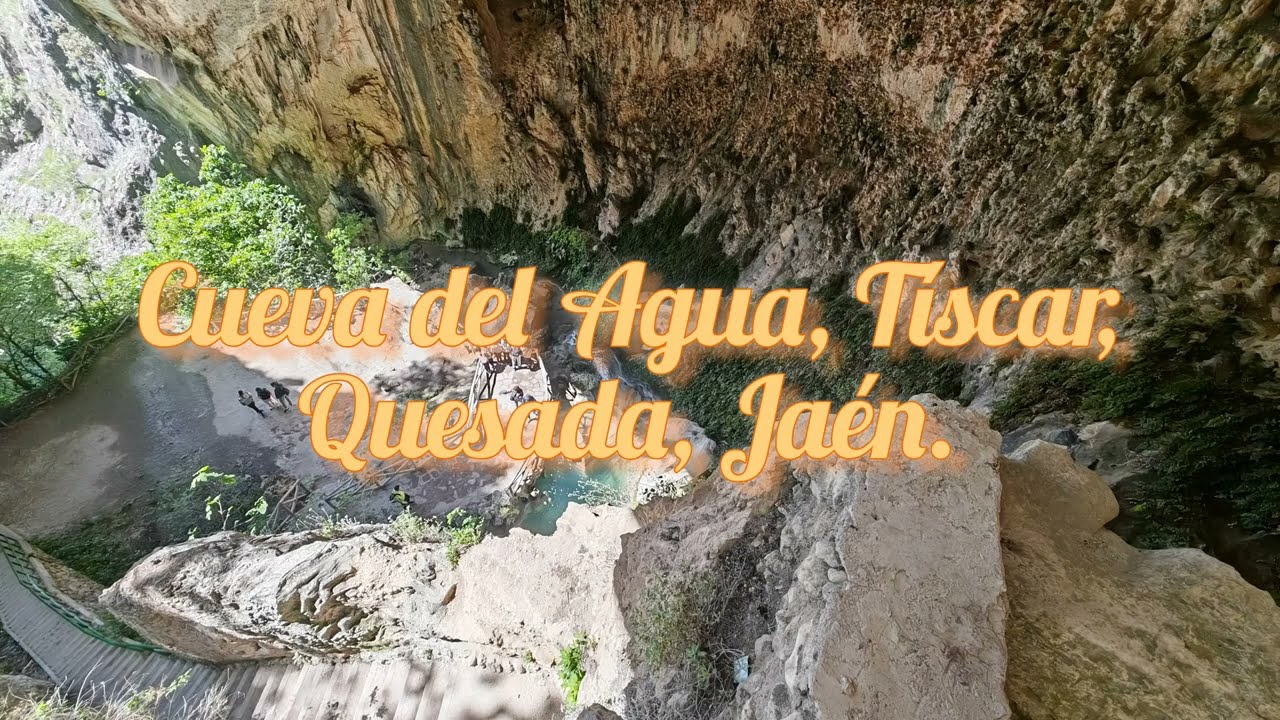 📱 Cueva del Agua, Quesada, Jaén. 4K.