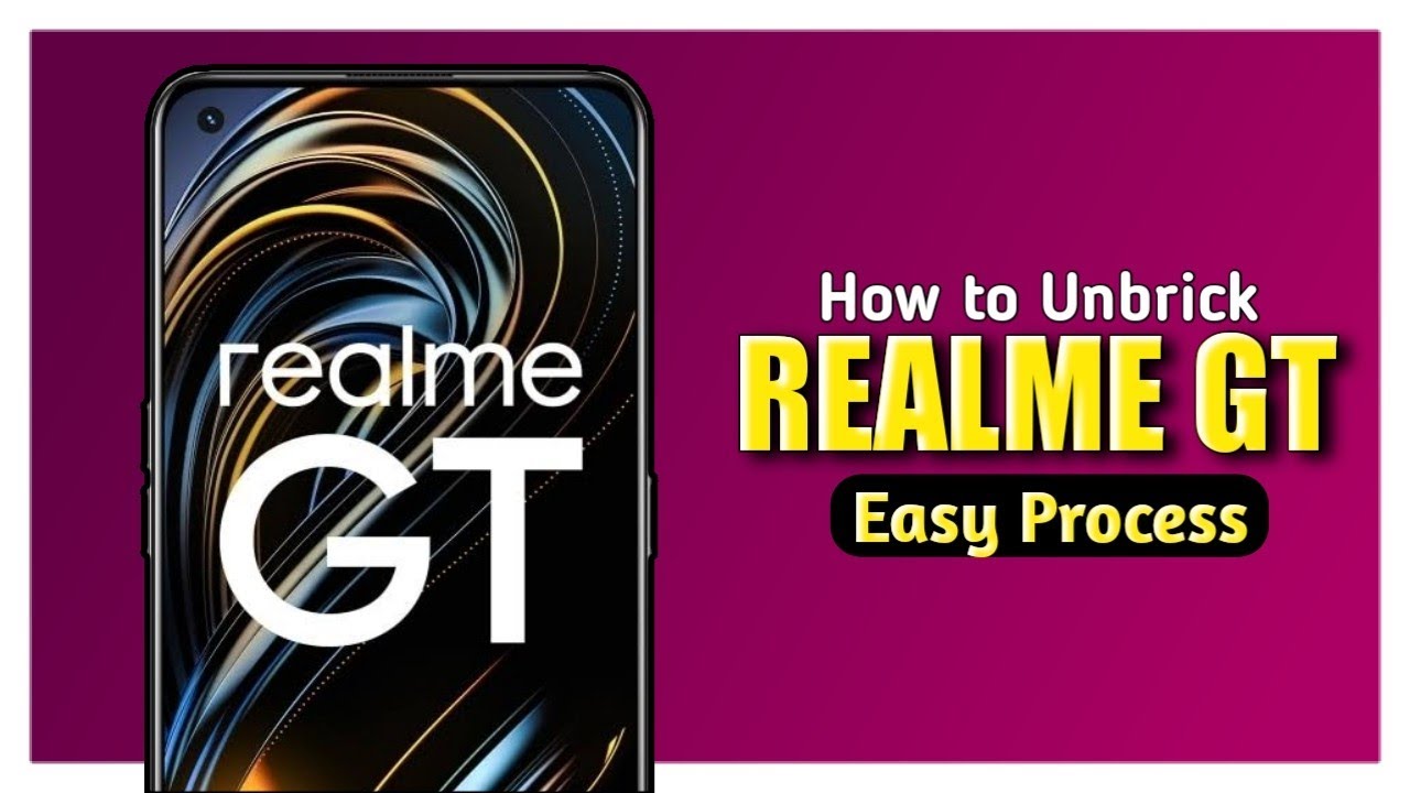 Realme GT 5G Hardbrick | How to Unbrick Brick Realme Device's