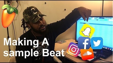 Making a sample beat in Fl Studio 12 “2017”  + hook