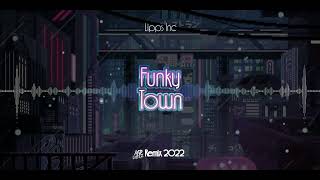 ☢☣☢ Lipps Inc - FunkyTown ☢☣☢ (Mr.Cheez Remix 2022) ☢☣☢ FREE DOWNLOAD ! ☢☣☢