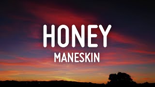 Måneskin - HONEY (ARE U COMING?) (Lyrics)