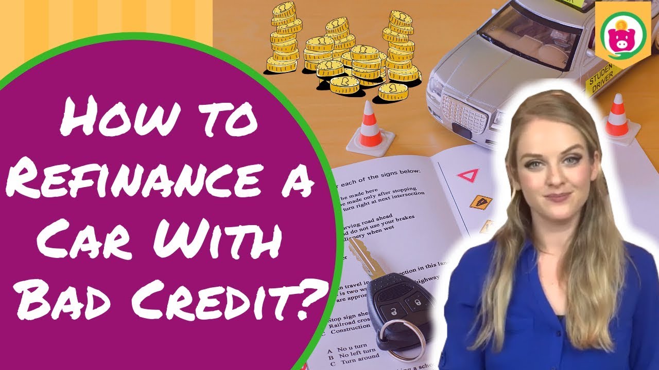 How to Refinance a Car With Bad Credit Save Money Tricks YouTube