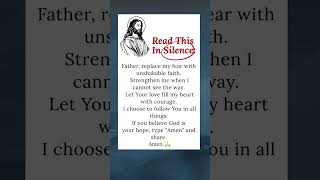 READ THIS IN SILENCE 🙏 Prayer for Faith &amp; Strength #prayer #faith #jesus #hope