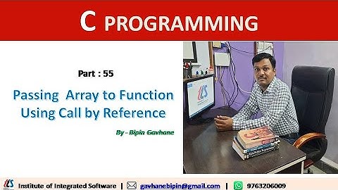 Part  - 55 : Passing Array to Function using call by Reference | Hindi Language