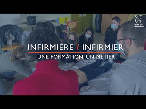 INFIRMIÈRE / INFIRMIER : une formation, un métier.