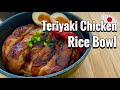 Easy.Teriyaki chicken rice bowl recipe