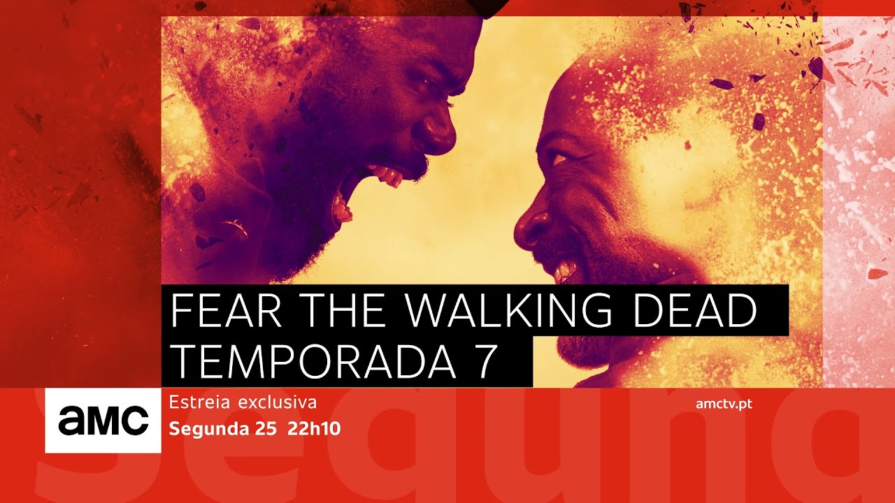 AMC Portugal, Fear The Walking Dead
