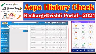 How To You Aeps Service History Cheek RechargeDrishti Portal - 2021 || ICICI Bank Aeps Commission || screenshot 1