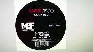 Kaiserdisco - Carachillo (Mbf 12061)