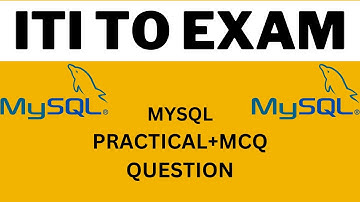 ITI TO COPA | MYSQL FOR ITI TO | MYSQL QUESTION | MYSQL MCQ | MYSQL FOR ITI TO | COPA MYSQL | COPA