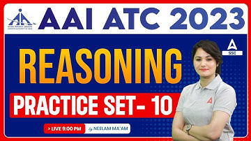 AAI ATC New Vacancy 2023 | AAI ATC Reasoning Classes by Neelam Gahlot | Practice Set 10