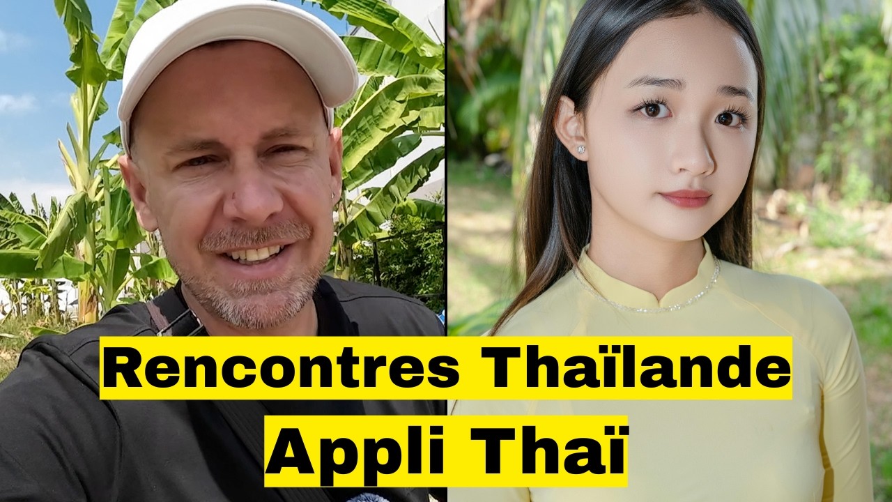 Les applis de rencontre en Thaïlande