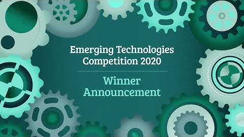 Emerging Technologies Competition 2020 Enabling Technologies winner