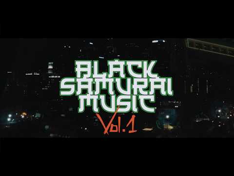Black Samurai Music Vol. 1 - @SuNWhoaLove
