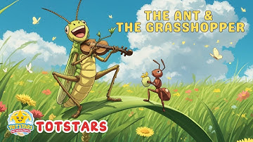 The Ant and The Grasshopper | Moral Story | TotStars Stories for Kids