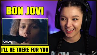 Bon Jovi - I'll Be There For You | FIRST TIME REACTION