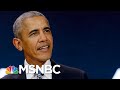 Trump Outshined As Obama Confronts Police Killing, Touts Greatest Protests Of His 'Lifetime' | MSNBC