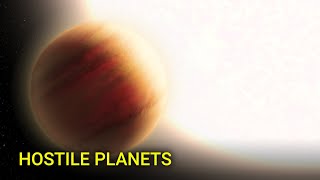 Top 5 Extreme Planets That Can Kill You