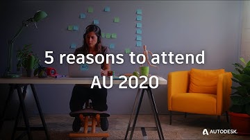 5 Reasons to Attend AU 2020