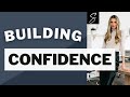 Building Confidence