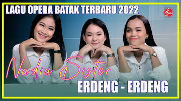 Batak Opera Song Nadia Sister - Erdeng Erdeng (officiële muziekvideo)