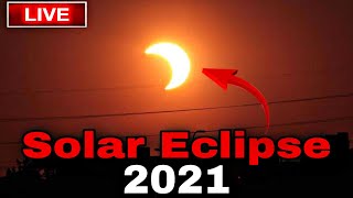 [Live] Annular Solar Eclipse 2021 !! 10 June 2021 Solar Eclipse live !! Ring of fire live.