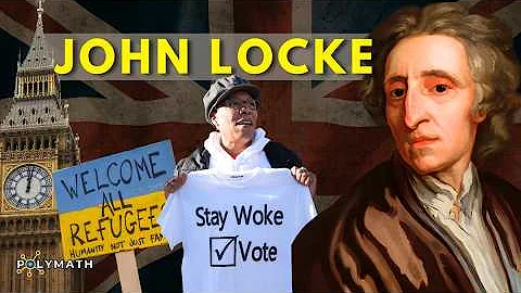 The Father of Liberals: John Locke | The Polymath