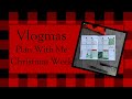 BONUS Vlogmas Day 21 | B6 Social Media Plan With Me | Planmas