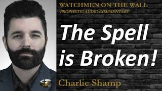 “The Spell is Broken!’” – Powerful Prophetic Encouragement from Charlie Shamp Details