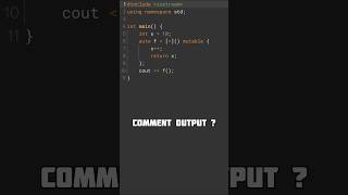 Why Is This Value 10? 🤯 | C++ Lambda Quiz #coding #quiz #shorts