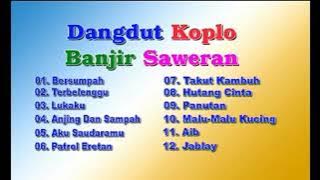 Opening Album Dangdut Koplo Banjir Saweran #sanimusic