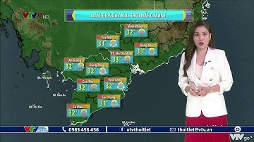 Bản tin thời tiết Nam Bộ ngày mai 17/7/2022: Trời nắng mạnh, UV cao | VTVWDB