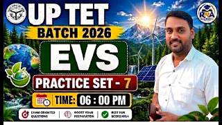UPTET 2026 EVS | Environment | UP TET EVS Class 7