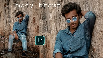 MOODY BROWN COLOUR RETOUCHING IN LIGHTROOM/ /BY JUBER MULLA (JM EDIT)..