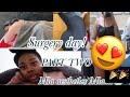 BBL JOURNEY🎉🎉 |Surgery Day |3-10| Part TWO‼️|Kay’s Kreationss