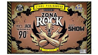 Loading ZONA ROCK Chapter 1 || ProJack MukaMuka 90s || Cover Band