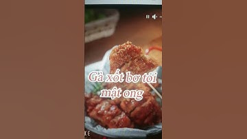 Gà sốt bơ tỏi mật ong - Chicken with Honey Garlic Butter Sauce#food#delicacies #chicken #shorts