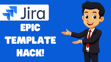 SIMPLE AND EFFACTIVE WAY TO CREATE AN EPIC TAMPLATE IN JIRA CLOUD