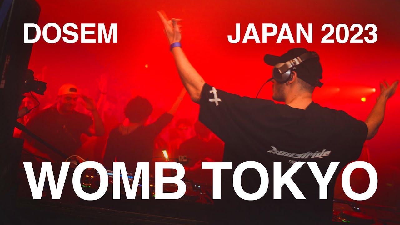 Dosem — Womb Tokyo x Weaves (Japan 2023) YouTube